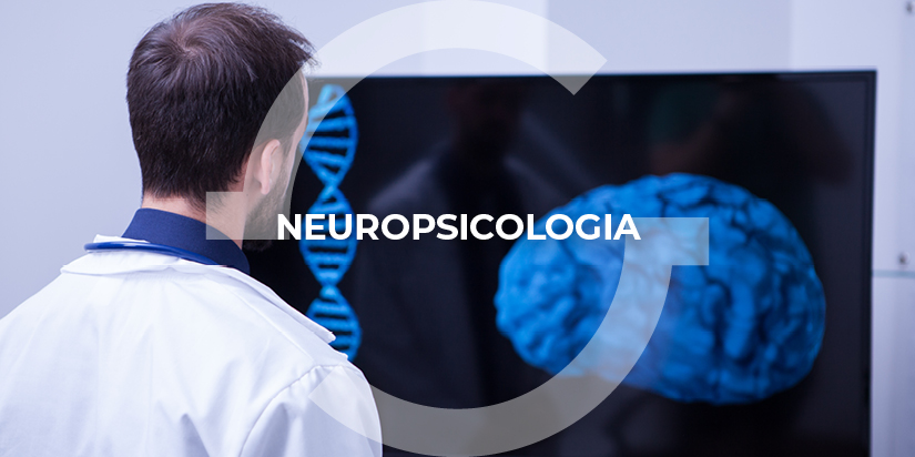 Neuropsicologia Neuropsicologia